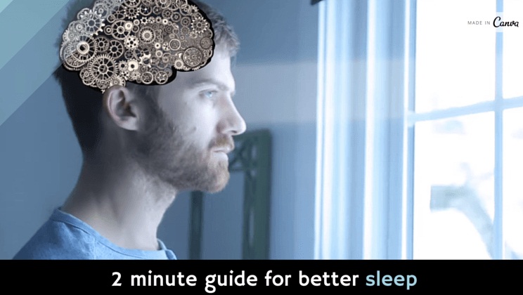 Better sleep: a 2-minute guide