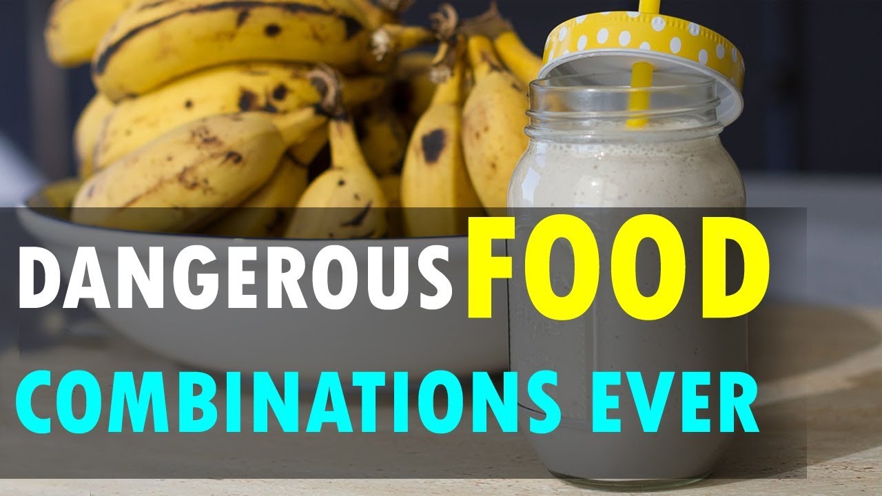 8 Dangerous Food Combinations that can Ruin your Health Sports Health