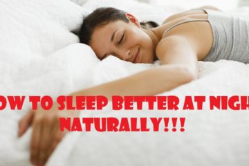 How to Sleep Better at Night Naturally