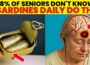 Eat 2 Sardines Daily After 60 and These PERMANENT Changes Happen to Your Body